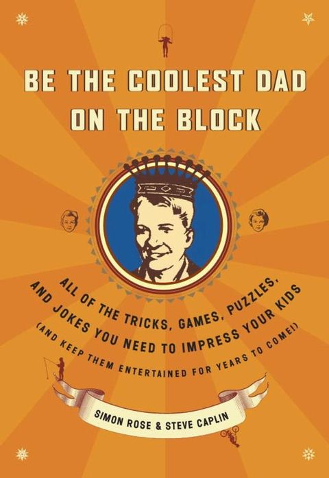 Be the Coolest Dad on the Block(Kobo/電子書)