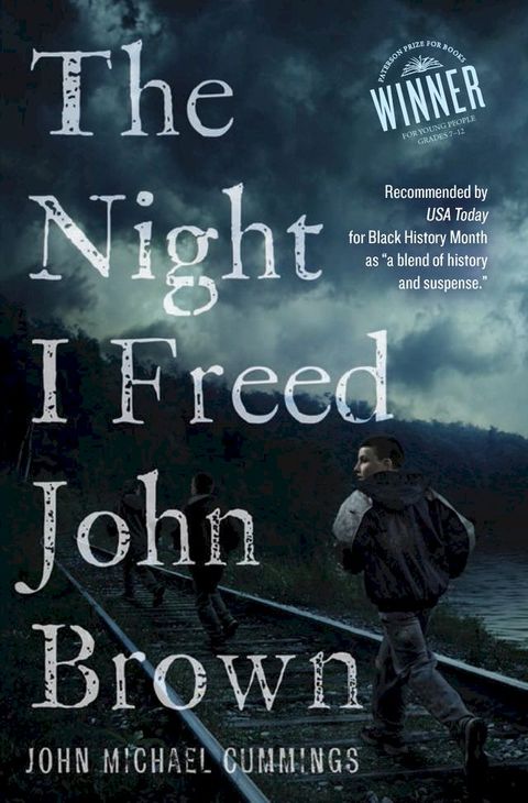 The Night I Freed John Brown(Kobo/電子書)