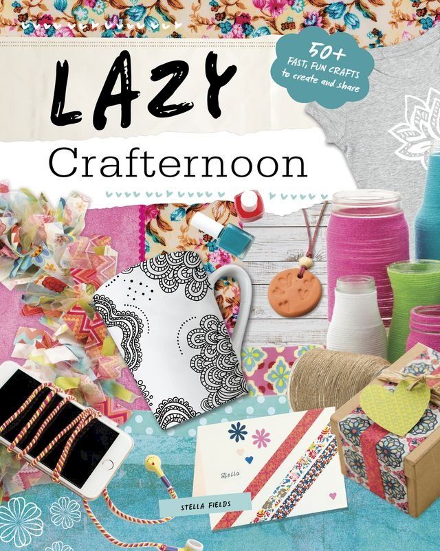  Lazy Crafternoon(Kobo/電子書)