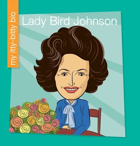 Lady Bird Johnson(Kobo/電子書)