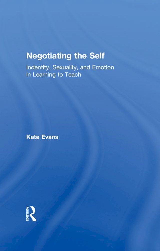  Negotiating the Self(Kobo/電子書)