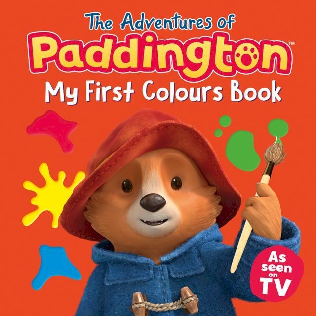  The Adventures of Paddington – My First Colours(Kobo/電子書)