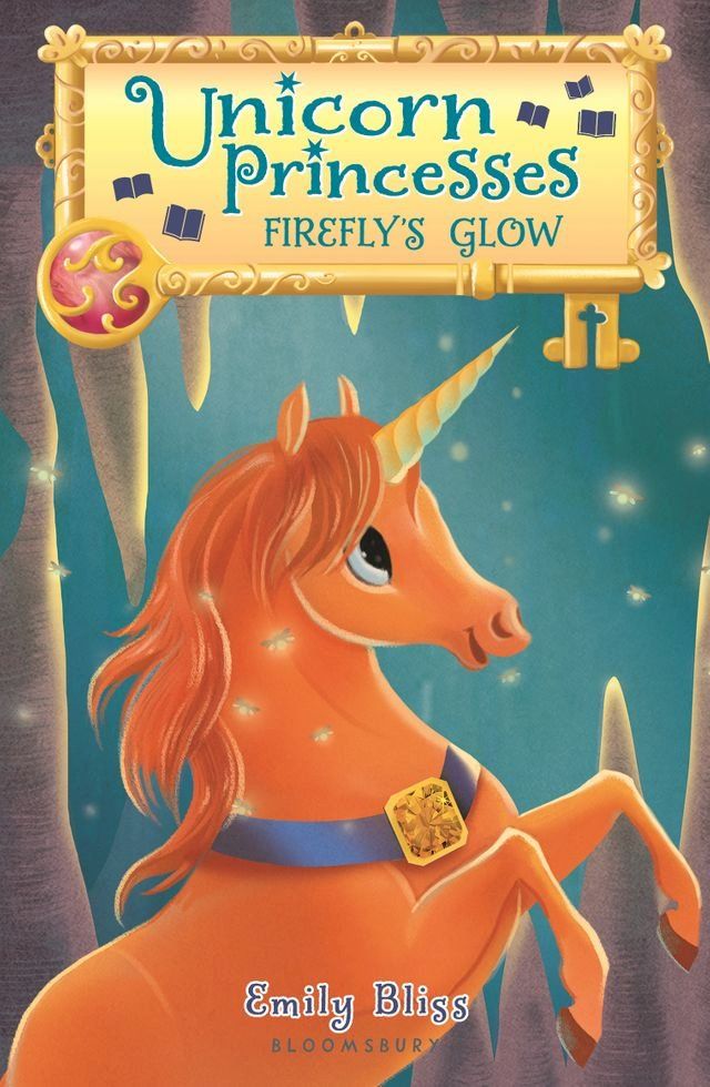  Unicorn Princesses 7: Firefly's Glow(Kobo/電子書)