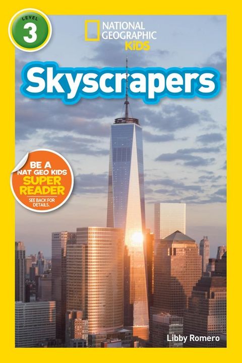 National Geographic Readers: Skyscrapers (Level 3)(Kobo/電子書)