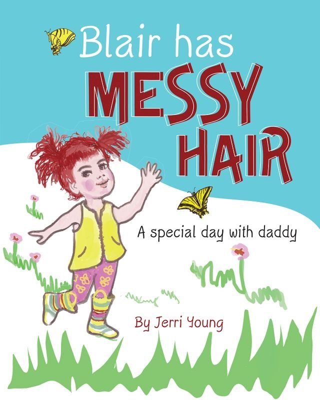  Blair Has Messy Hair(Kobo/電子書)