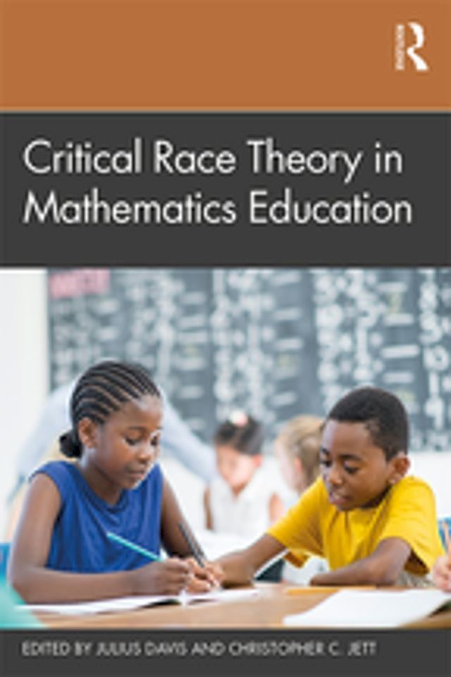  Critical Race Theory in Mathematics Education(Kobo/電子書)