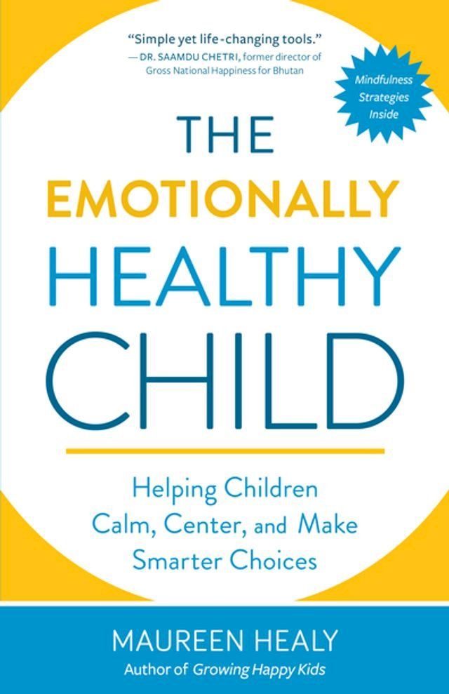  The Emotionally Healthy Child(Kobo/電子書)