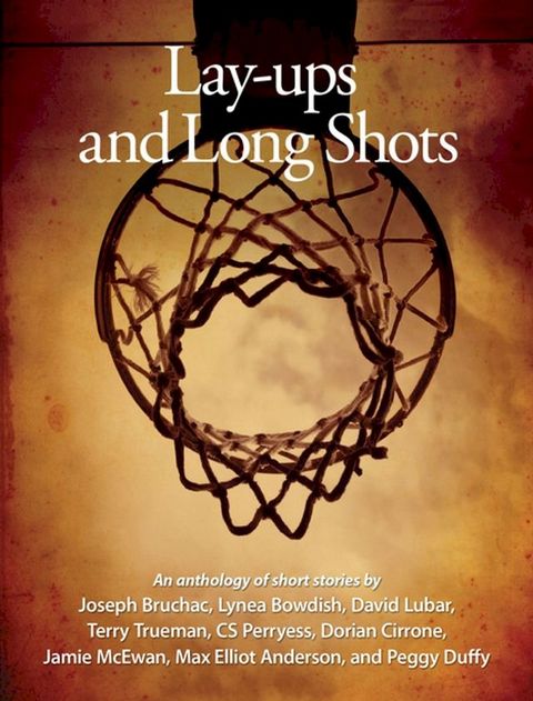 Lay-ups and Long Shots(Kobo/電子書)