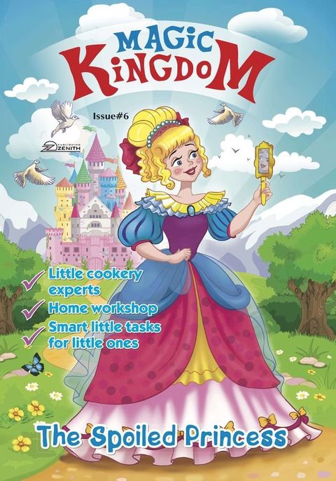 Magic Kingdom. The Spoiled Princess(Kobo/電子書)