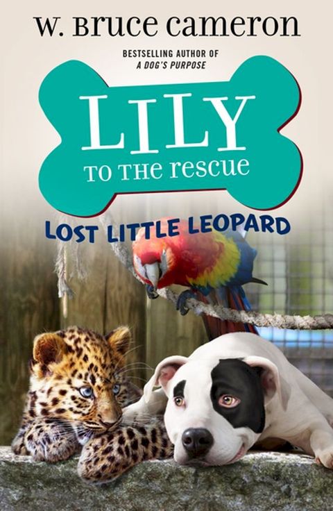 Lily to the Rescue: Lost Little Leopard(Kobo/電子書)