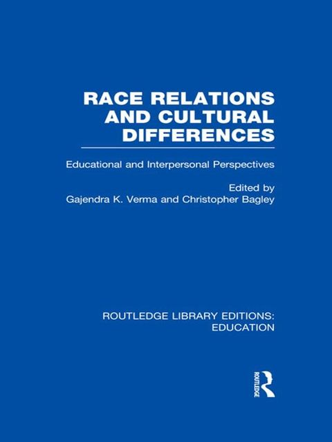 Race Relations and Cultural Differences(Kobo/電子書)