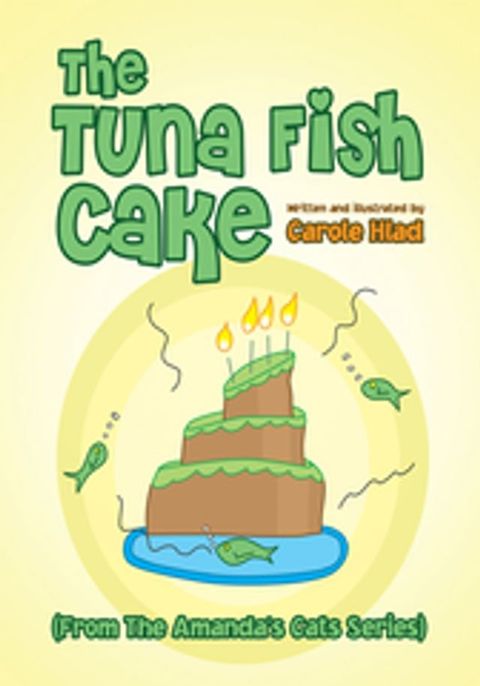 The Tuna Fish Cake(Kobo/電子書)