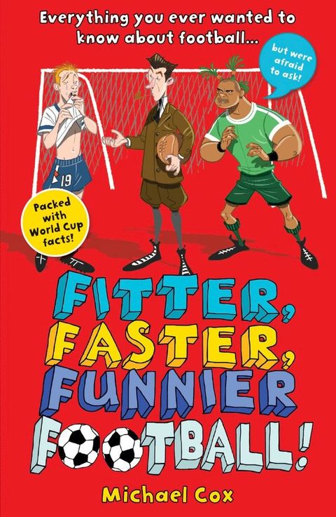 Fitter, Faster, Funnier Football(Kobo/電子書)