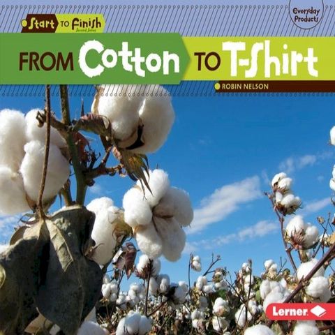 From Cotton to T-Shirt(Kobo/電子書)