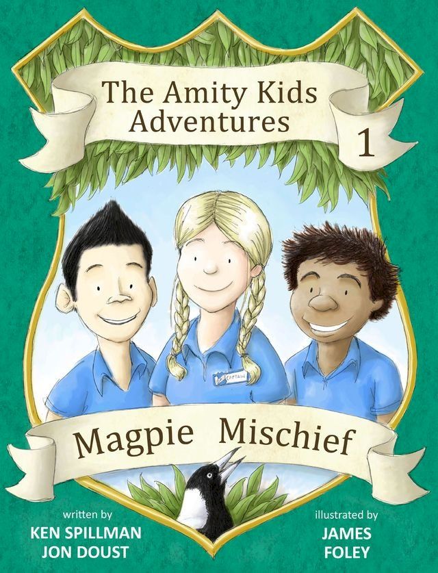  Magpie Mischief - An Amity Kids Adventure(Kobo/電子書)