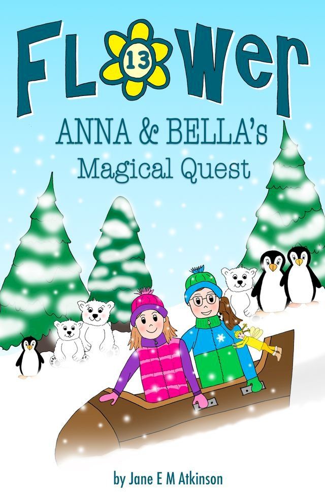  ANNA & BELLA's Magical Quest(Kobo/電子書)