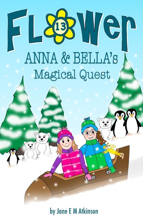 ANNA & BELLA's Magical Quest(Kobo/電子書)