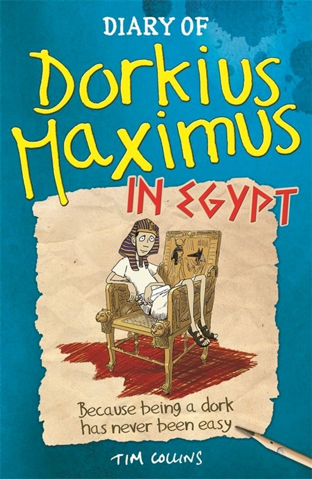  Diary Of Dorkius Maximus In Egypt(Kobo/電子書)