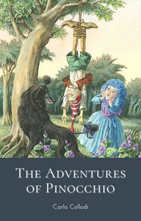 The Adventures of Pinocchio(Kobo/電子書)