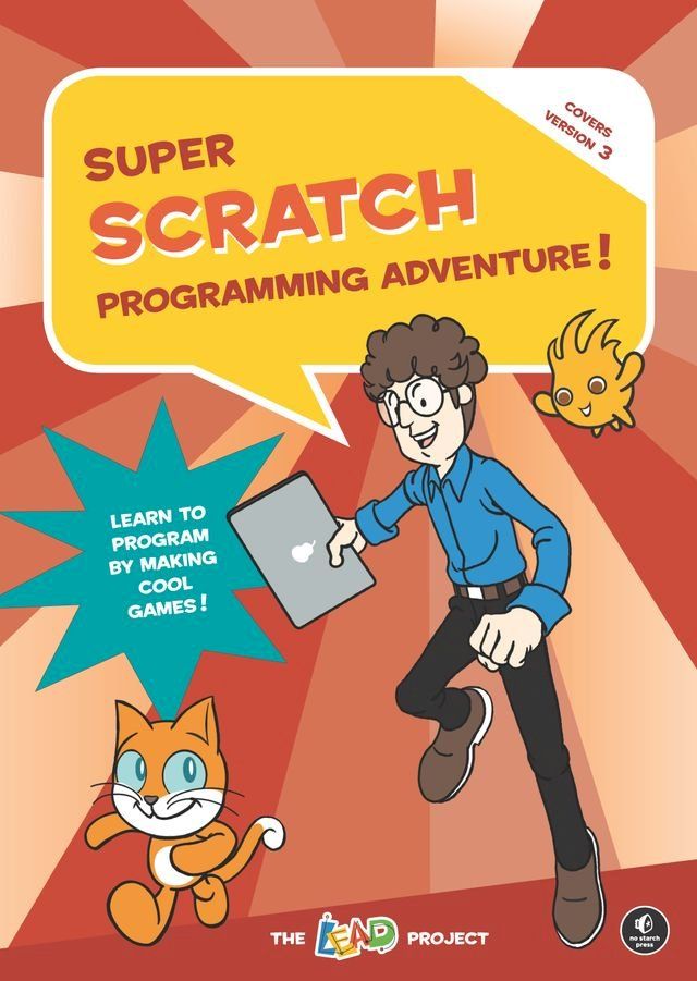  Super Scratch Programming Adventure! (Scratch 3)(Kobo/電子書)