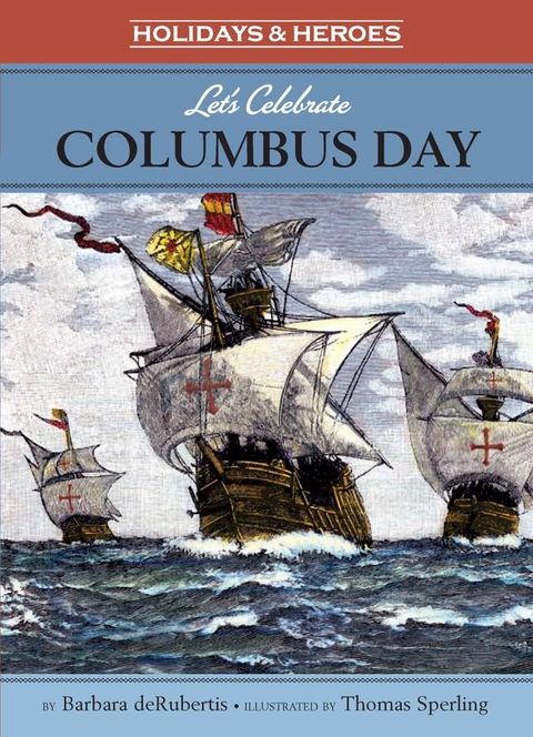 Let's Celebrate Columbus Day(Kobo/電子書)