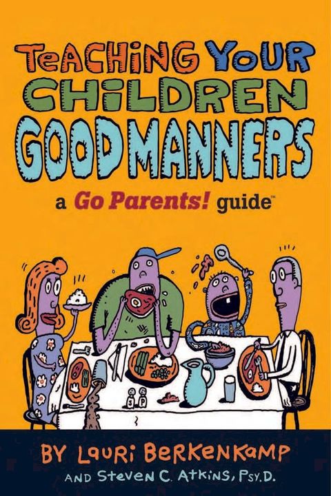 Teaching Your Children Good Manners(Kobo/電子書)