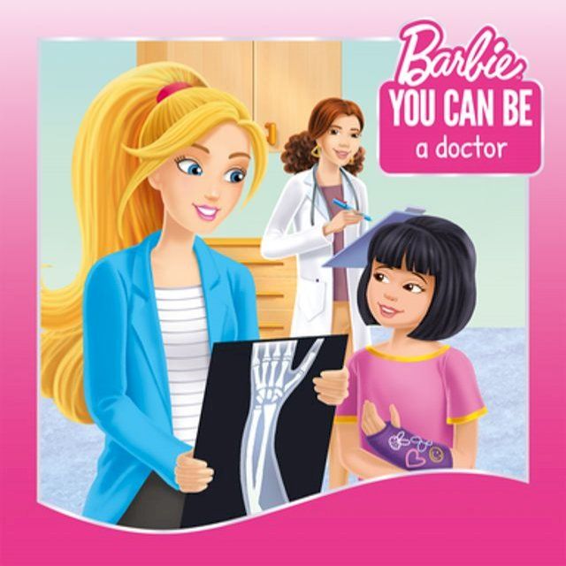  You Can Be a Doctor! (Barbie: You Can Be Series)(Kobo/電子書)