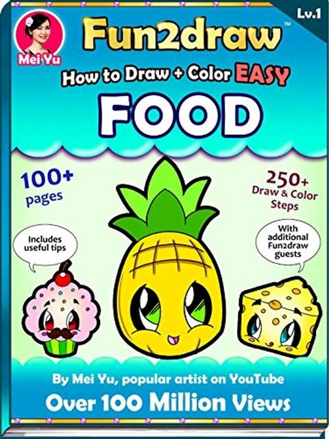 How to Draw + Color Easy Food - Fun2draw Lv. 1(Kobo/電子書)