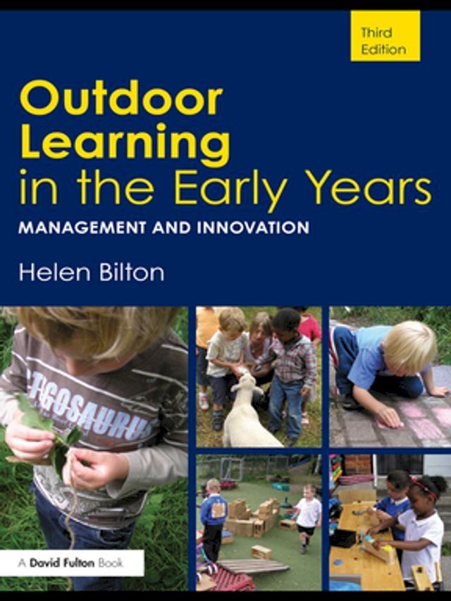  Outdoor Learning in the Early Years(Kobo/電子書)