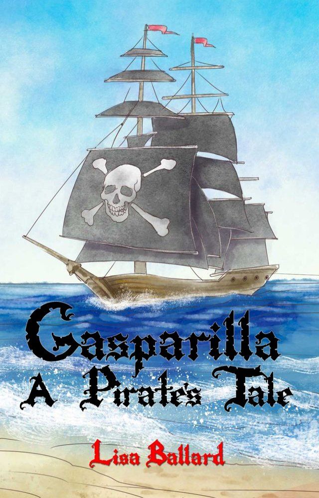  Gasparilla: A Pirate's Tale(Kobo/電子書)