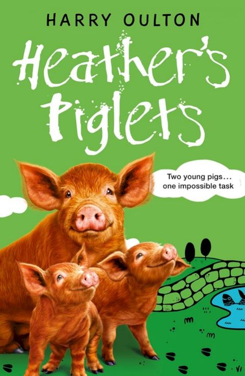 Heather's Piglets(Kobo/電子書)