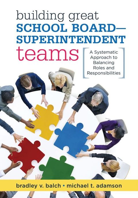 Building Great School Board -- Superintendent Teams(Kobo/電子書)