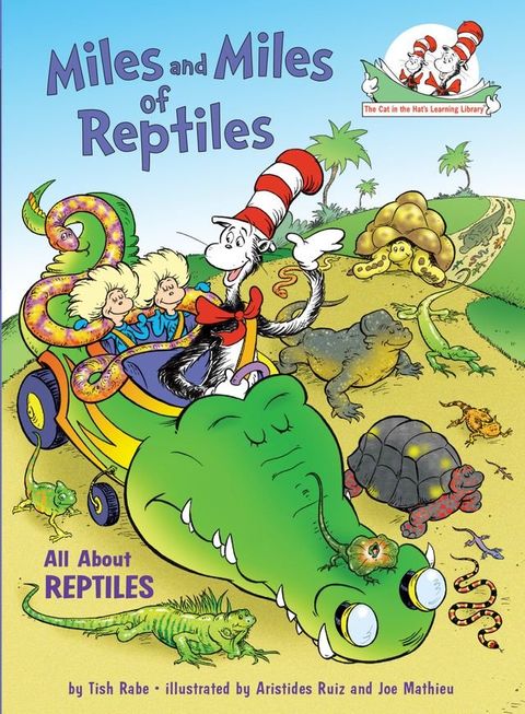 Miles and Miles of Reptiles: All About Reptiles(Kobo/電子書)