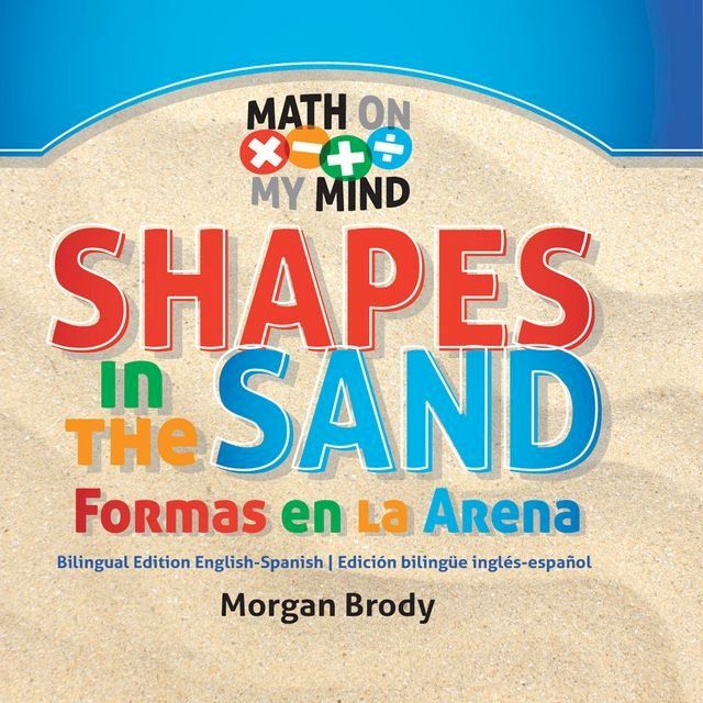  Shapes in the Sand / Forma en la Arena(Kobo/電子書)