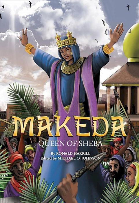 Makeda: Queen of Sheba(Kobo/電子書)