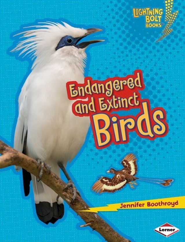  Endangered and Extinct Birds(Kobo/電子書)