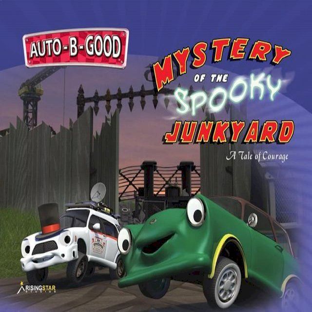  Auto-B-Good: Mystery of the Spooky Junkyard(Kobo/電子書)