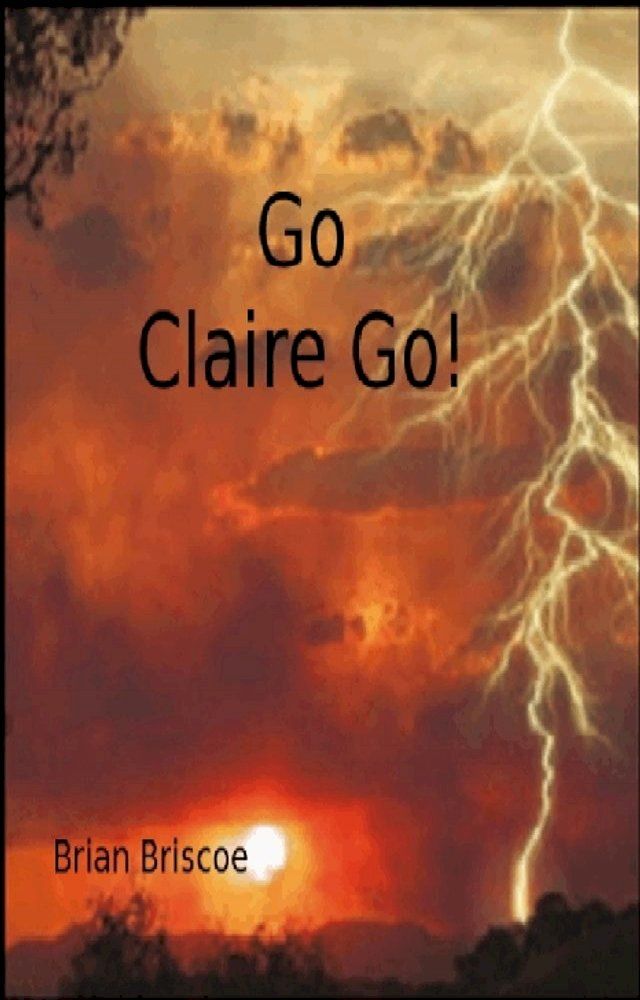  Go Claire Go(Kobo/電子書)