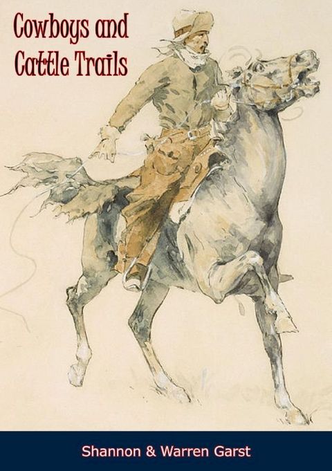 Cowboys and Cattle Trails(Kobo/電子書)