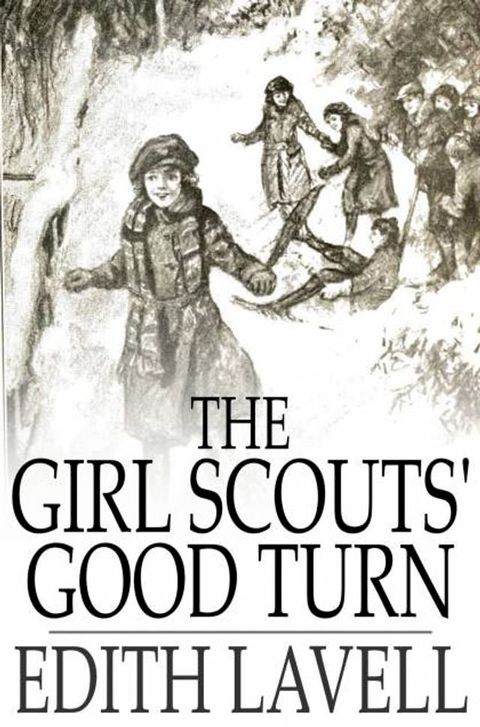 The Girl Scouts' Good Turn(Kobo/電子書)