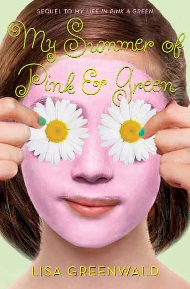  My Summer of Pink & Green(Kobo/電子書)