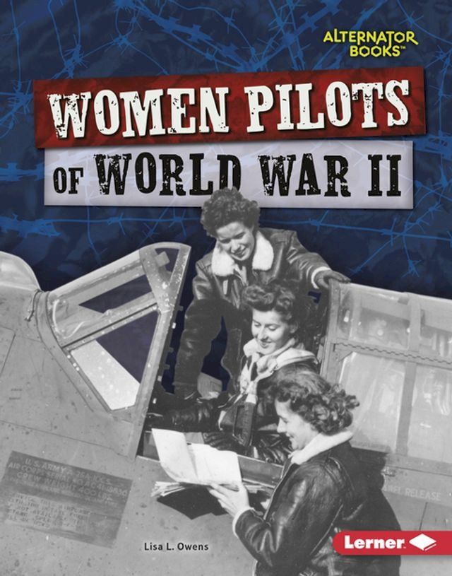  Women Pilots of World War II(Kobo/電子書)