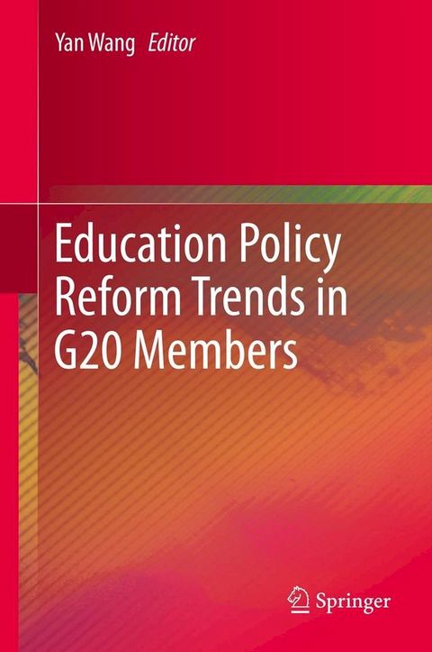Education Policy Reform Trends in G20 Members(Kobo/電子書)