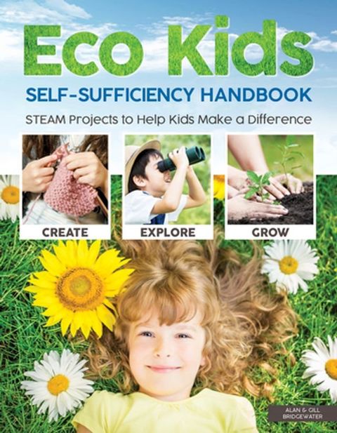 Eco Kids Self-Sufficiency Handbook(Kobo/電子書)