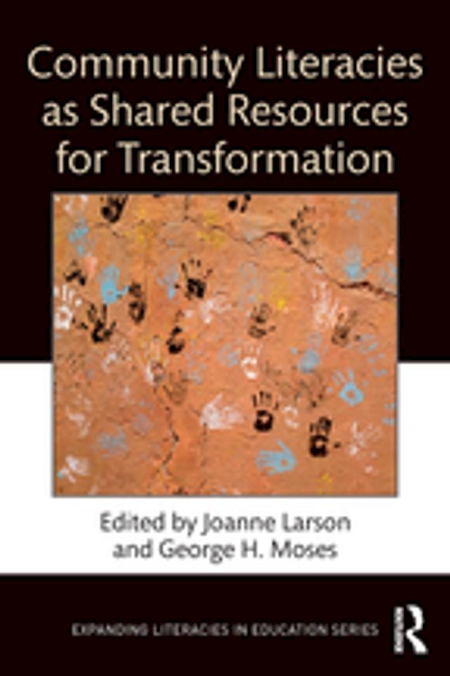  Community Literacies as Shared Resources for Transformation(Kobo/電子書)