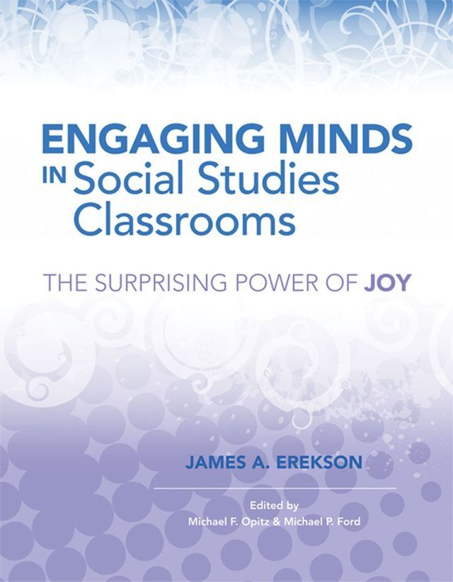  Engaging Minds in Social Studies Classrooms(Kobo/電子書)