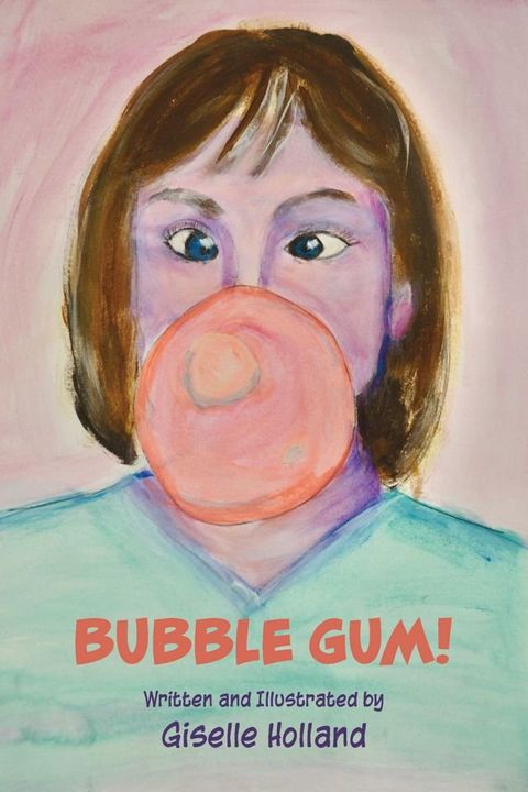 Bubble Gum!(Kobo/電子書)