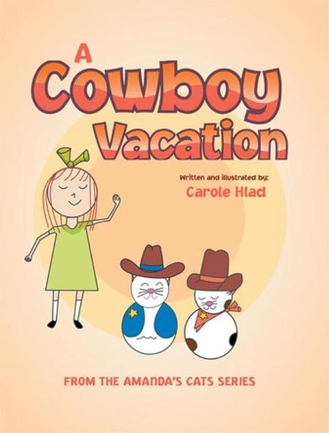 A Cowboy Vacation(Kobo/電子書)