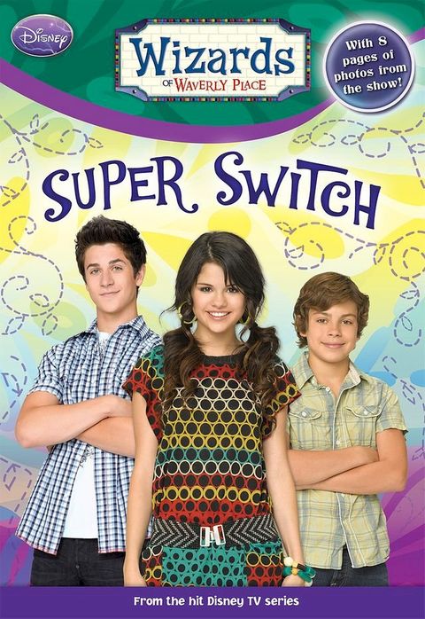 Wizards of Waverly Place: Super Switch!(Kobo/電子書)