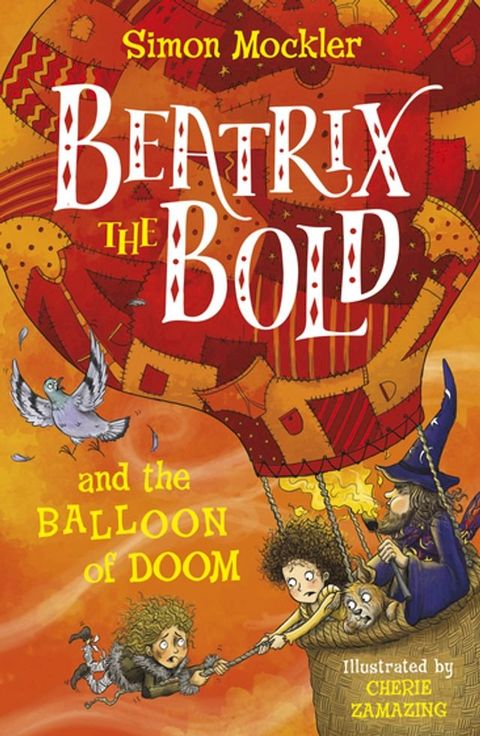 Beatrix the Bold and the Balloon of Doom(Kobo/電子書)